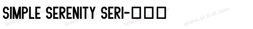 Simple Serenity Seri字体转换